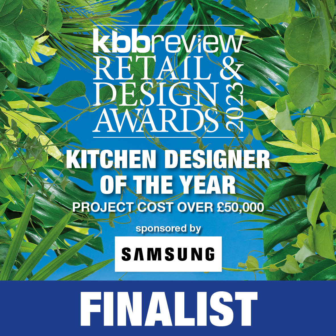 kbbreview Retail & Design Awards 2023 Finalist — Kitchen Designer, project over £50,000